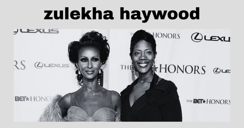 Zulekha Haywood | Biography, Family, Career, and Life Beyond Fame